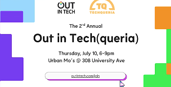 Out in Tech and Techqueria San Diego | Annual Pride Kickoff