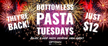 Bottomless Pasta Tuesdays