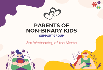 Parents of Non Binary Kids – Support Group