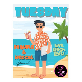 Tuesday Tequila & Mezcal Specials