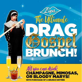 Sunday AM: DRAGALICIOUS GOSPEL BRUNCH
