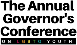 The Governor's Conference on LGBTQ Youth