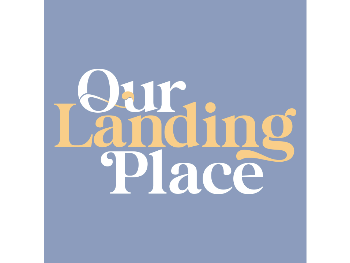 Our Landing Place