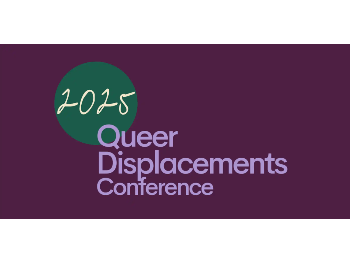 Queer Displacements Conference 2025