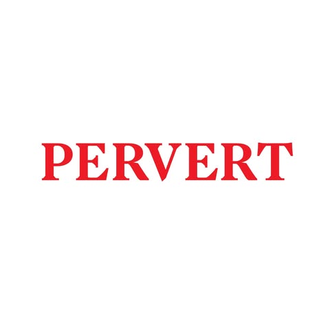 Pervert