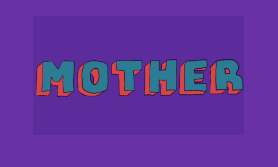 Mother
