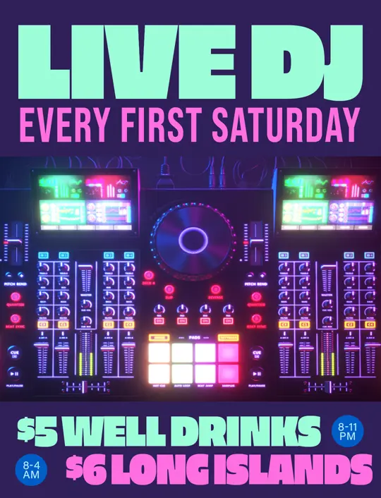 LIVE DJ 1ST SATURDAY