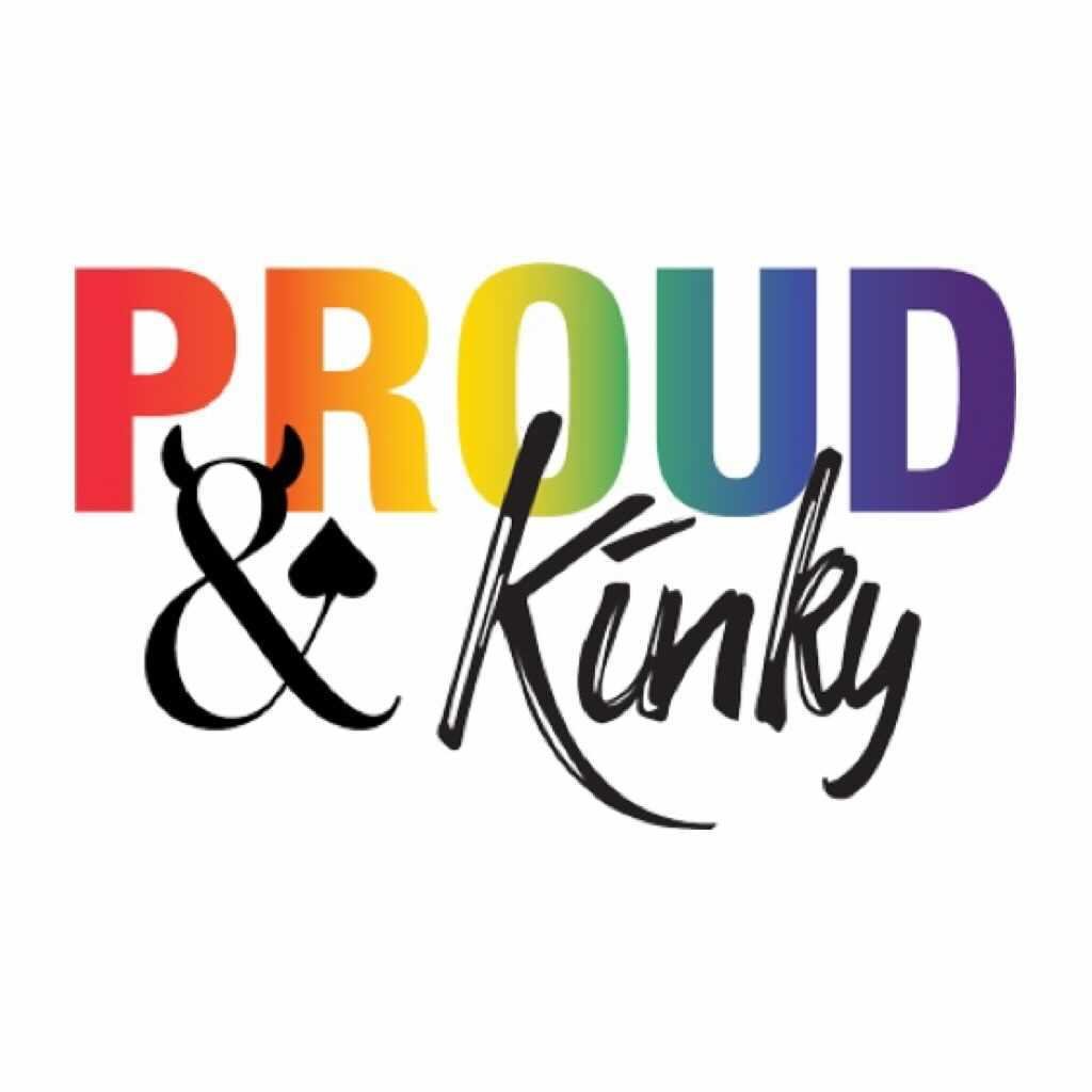 PROUD & Kinky