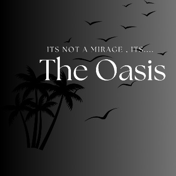 The Oasis