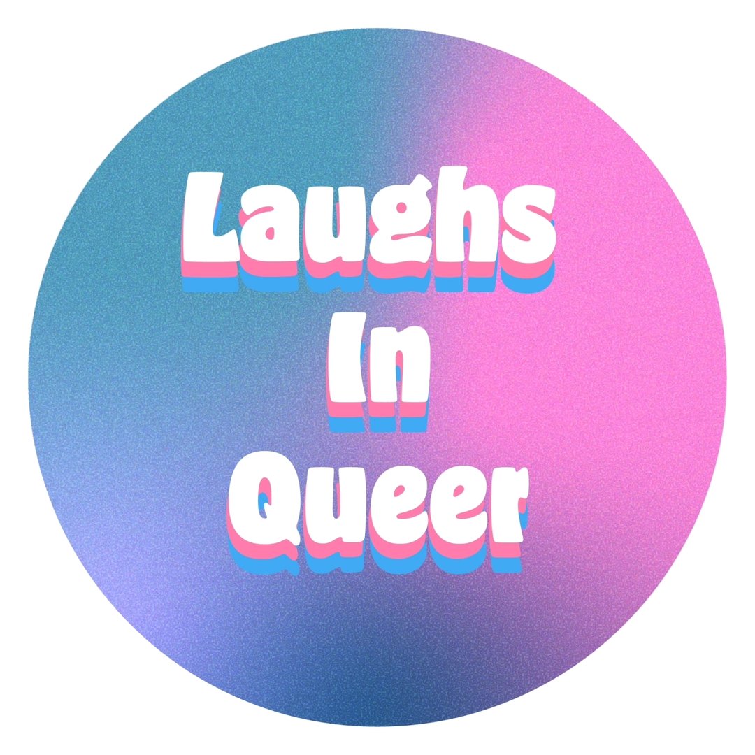 Laughs in Queer
