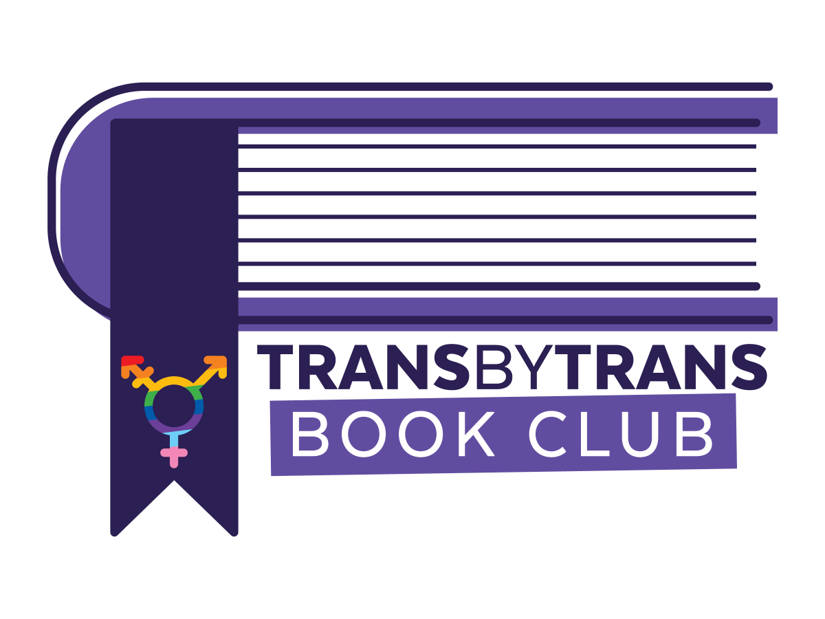 Trans By Trans Book Club – Free Library of Philadelphia