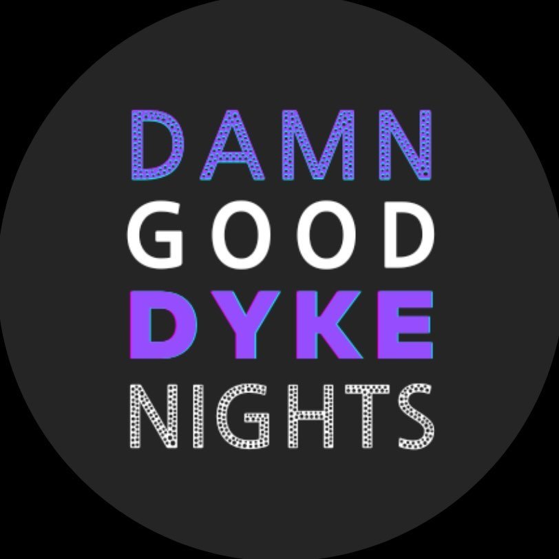 Damn Good Dyke Nights