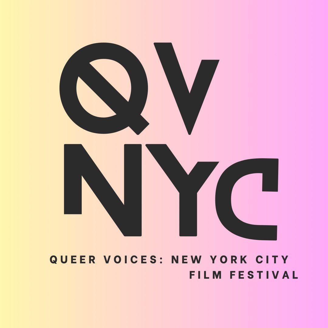 Queer Voices: NYC Film Festival (QVNYC)