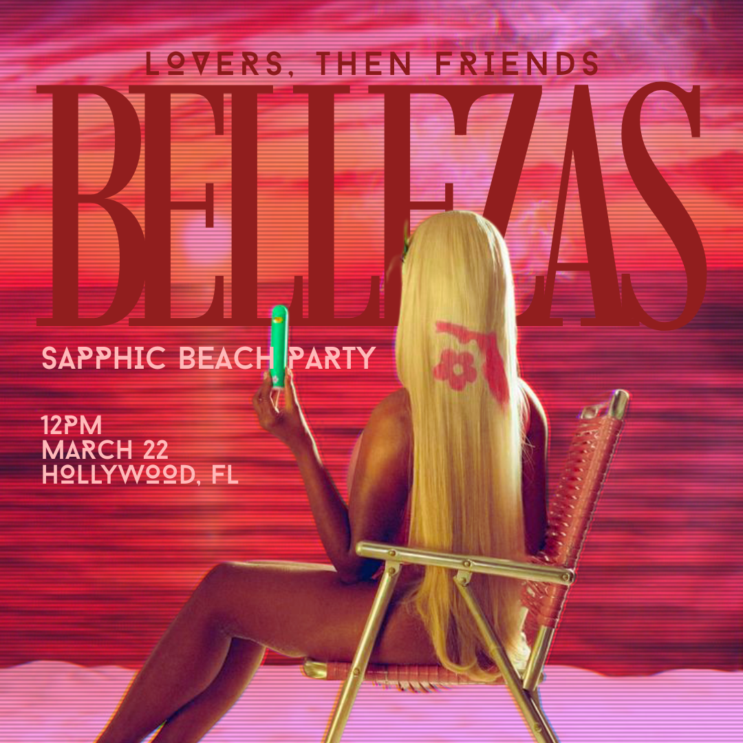 Lovers, Then Friends: BELLEZAS BEACH PARTY