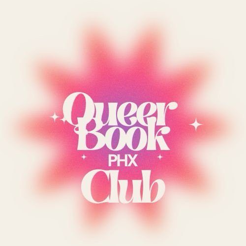 Queer Book Club PHX