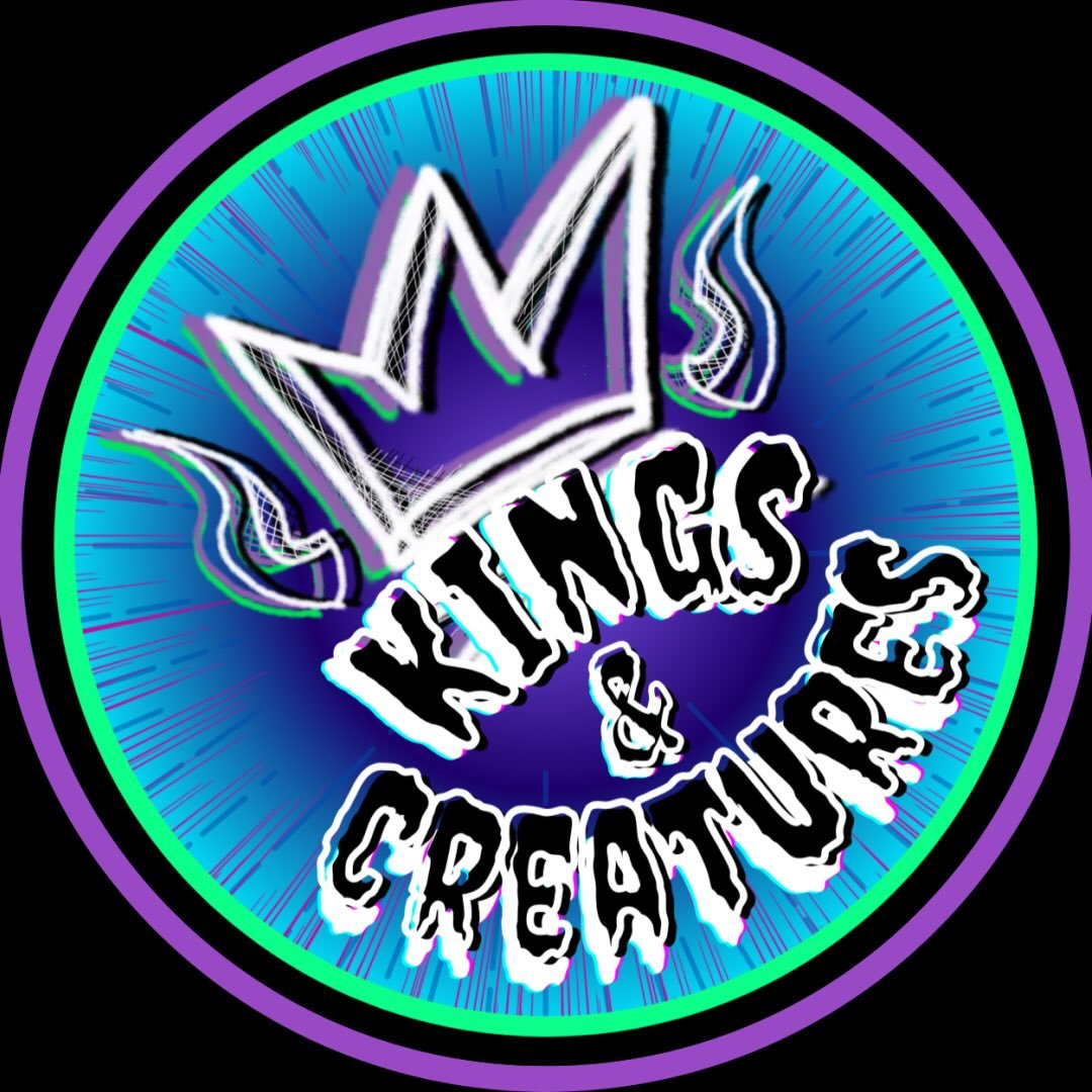 Kings & Creatures