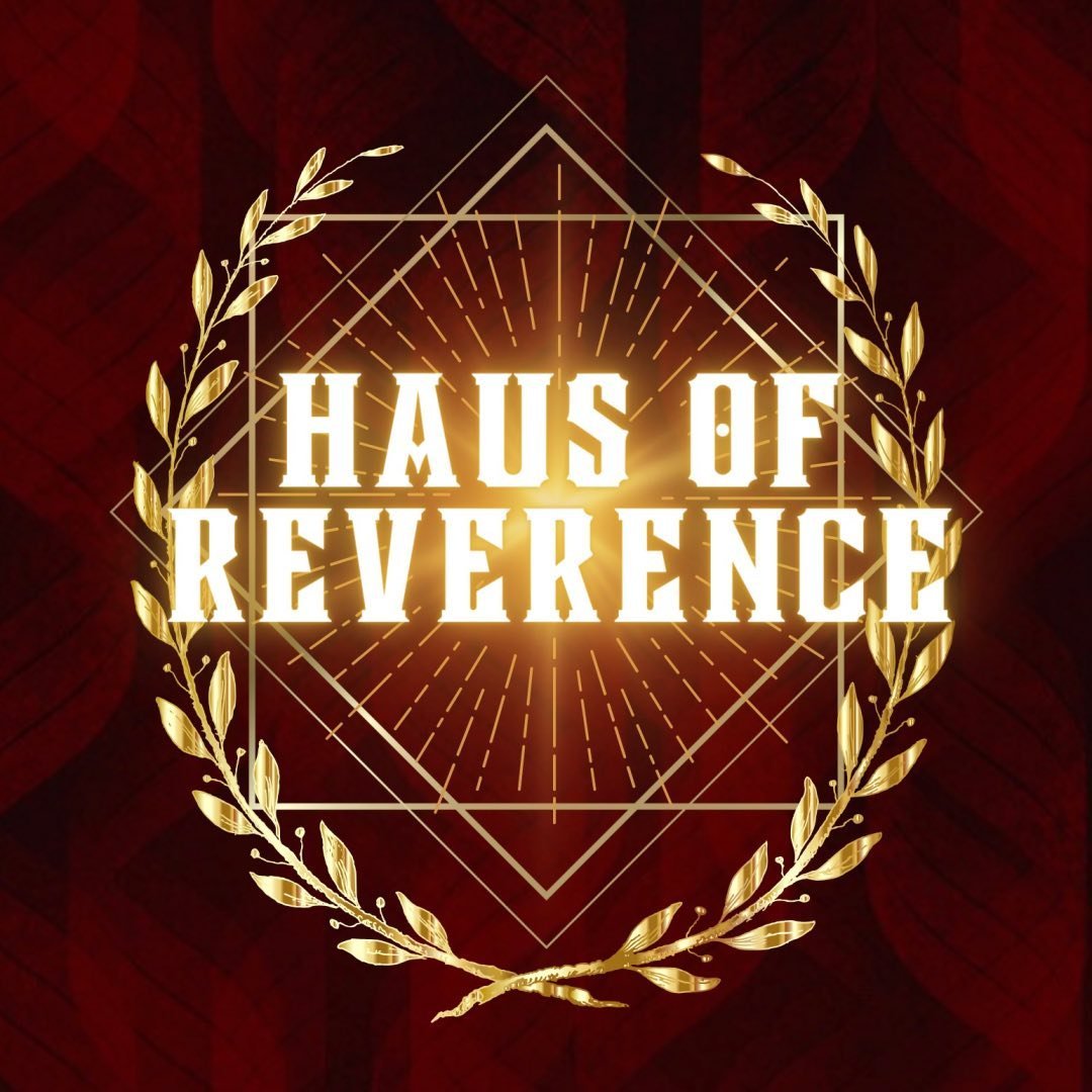 Haus of Reverence