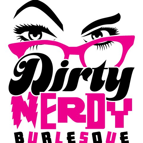 Dirty Nerdy Burlesque