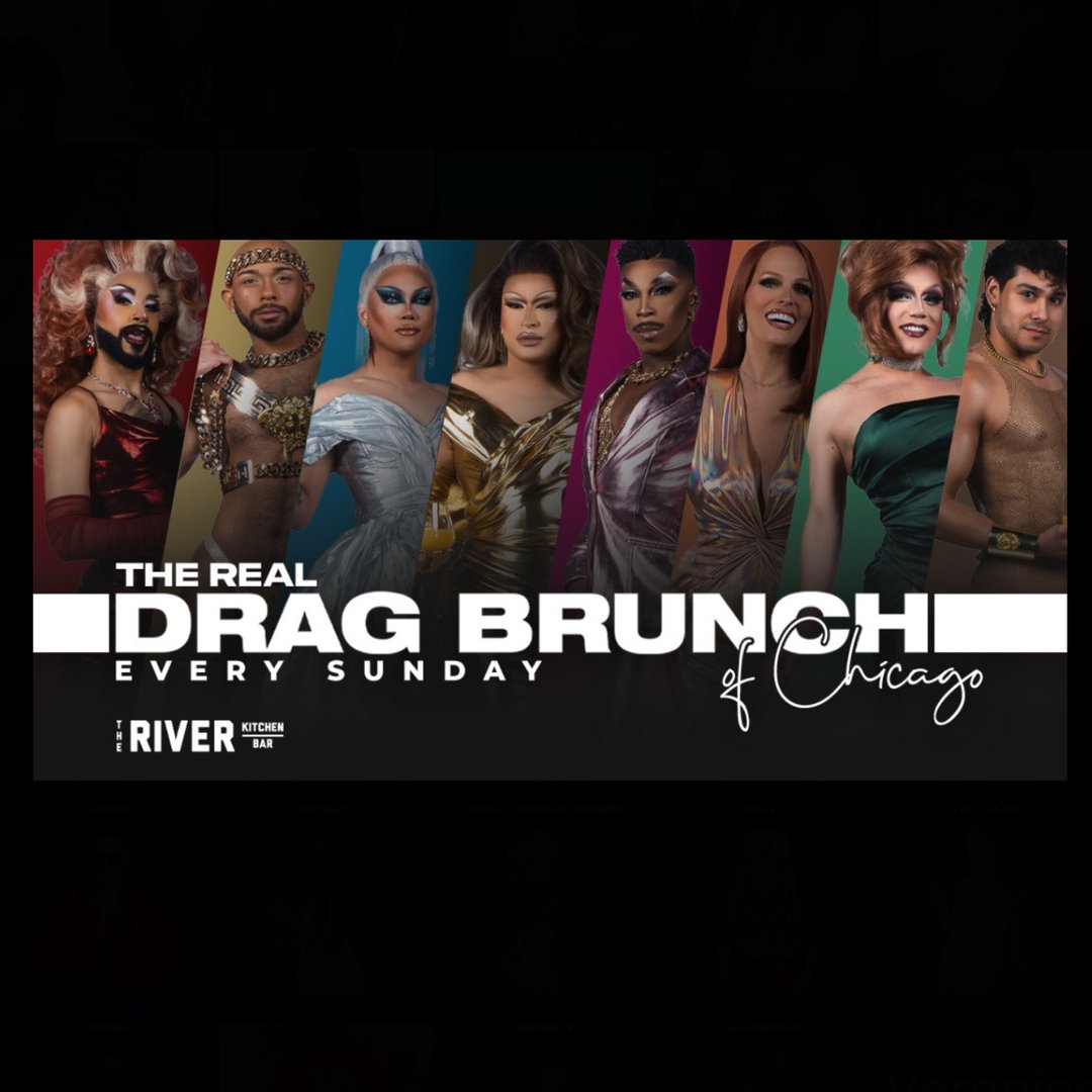 The River Kitchen & Bar – The Real Drag Brunch of Chicago