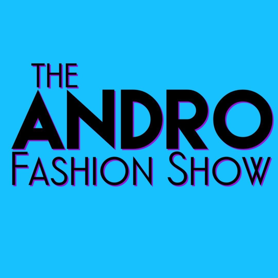 The Andro Fashion Show