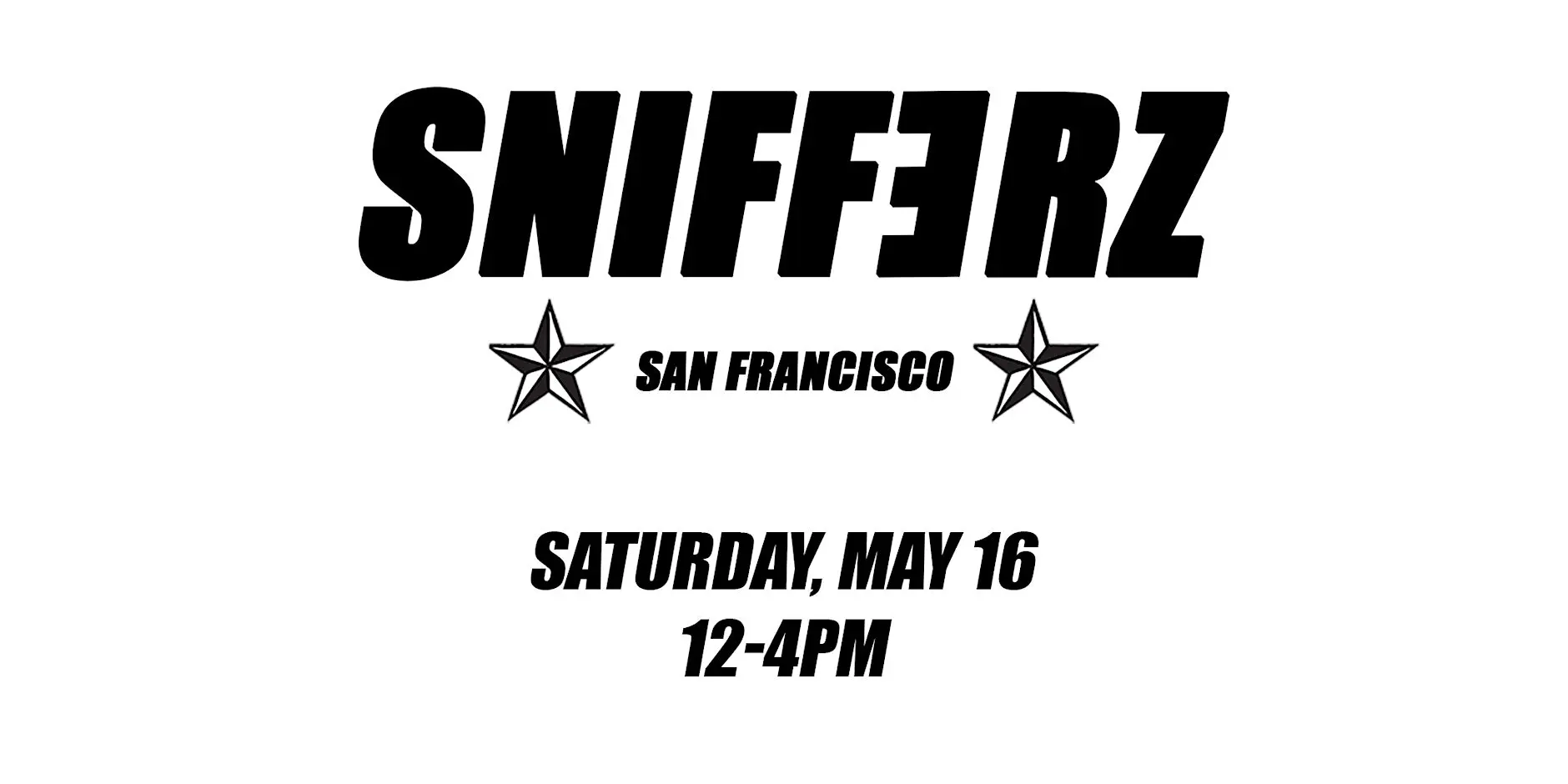 SNIFF3RZ SAN FRANCISCO