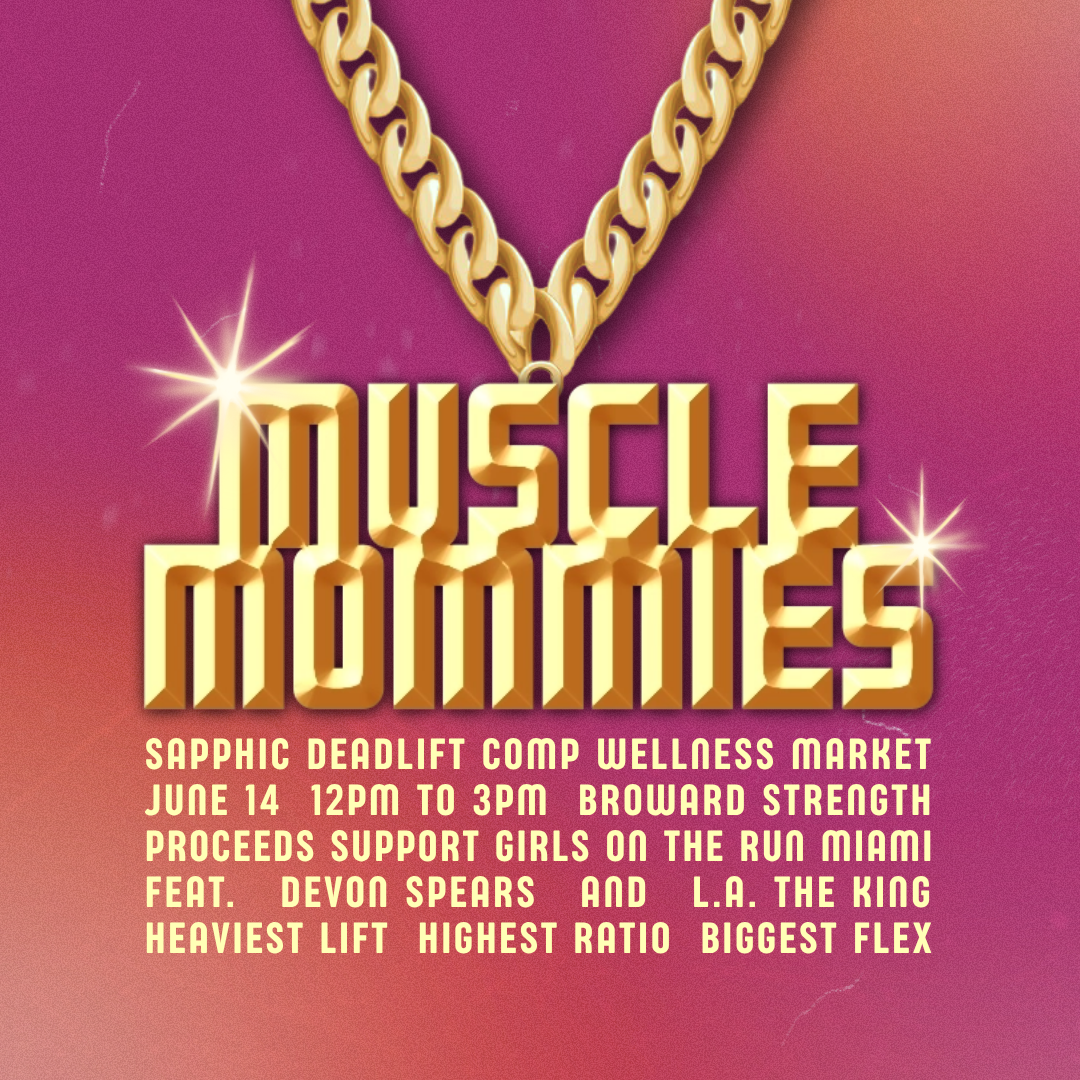 Lovers, Then Friends: MUSCLE MOMMIES