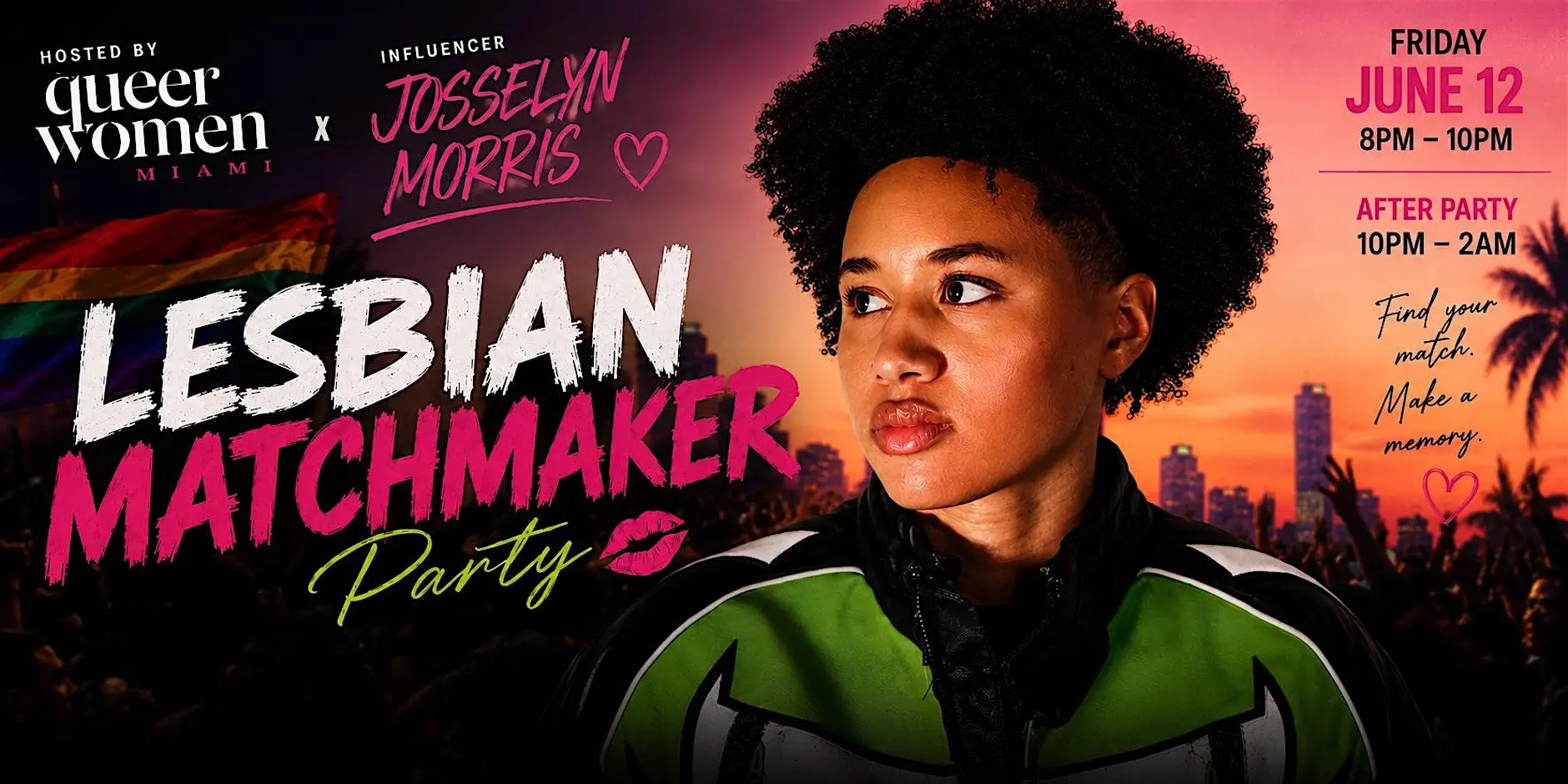 Miami Pride Lesbian Matchmaker Experience + After Party