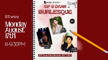 Sip N Draw: Burlesque