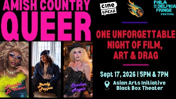 Amish Country Queer: A Night of Film, Art & Drag
