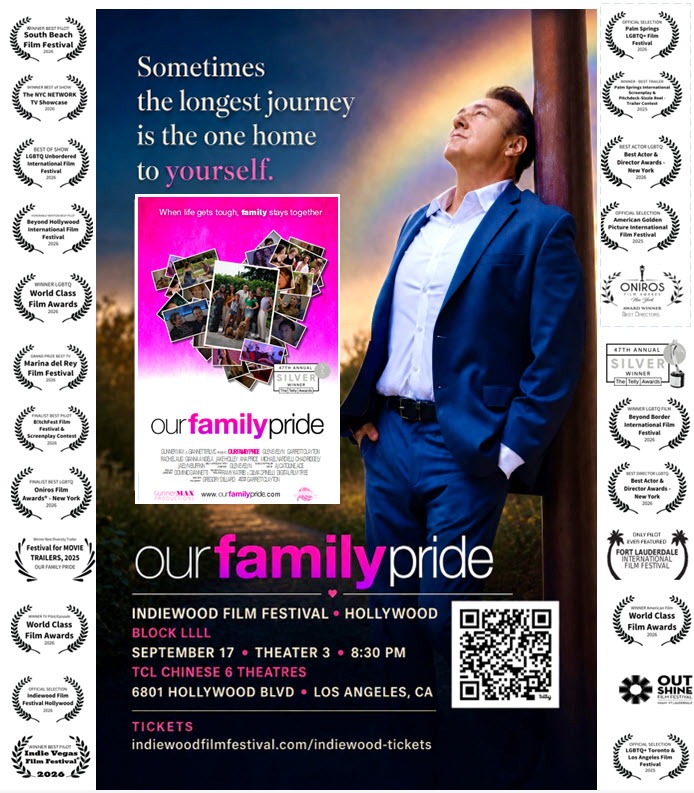 OUR FAMILY PRIDE series TV Pilot Premiere