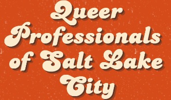 Queer Professionals of Salt Lake City (QPSLC)