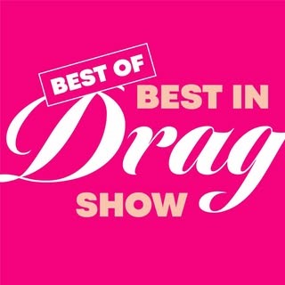 Best in Drag Show