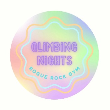 Qlimbing Nights (Rogue Rock Gym)