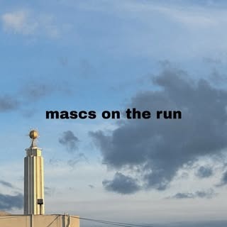 Mascs On The Run