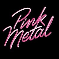 Pink Metal