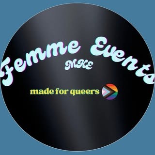 Femme Events MKE