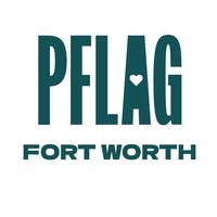 PFLAG Fort Worth