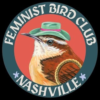 Feminist Bird Club Nashville