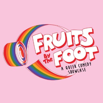 Fruits by the Foot Comedy