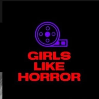 Girls Like Horror