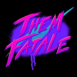 Them Fatale Drag Kings