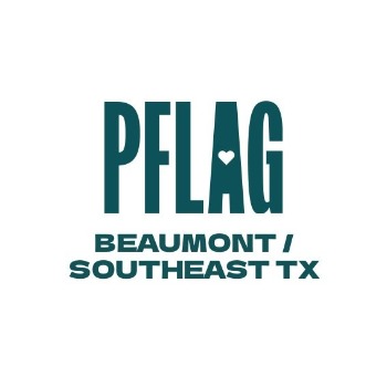 PFLAG Beaumont / Southeast TX