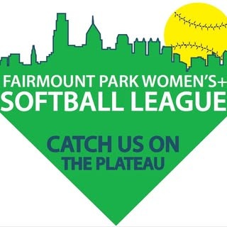 Fairmount Park Women’s+ Softball League