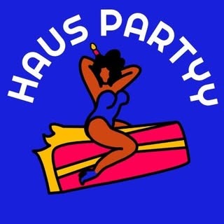 Haus Party