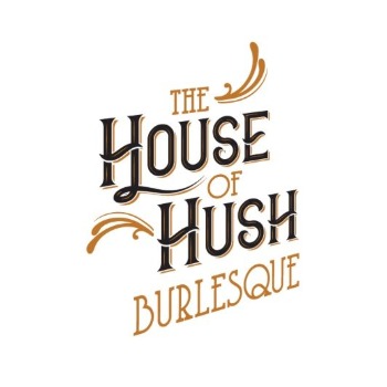 House of Hush Burlesque