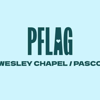 PFLAG Wesley Chapel / Pasco