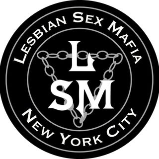 Lesbian Sex Mafia (LSM)