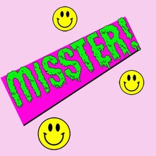 MISSTER (Wednesdays at The Woods)