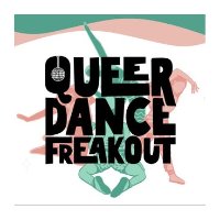 Queer Dance Freakout