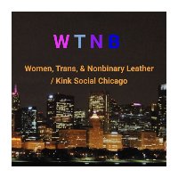 WTNB Leather & Kink Social Chicago